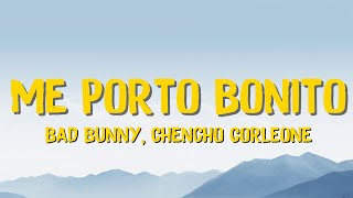 🎵Bad Bunny - Me Porto Bonito (Lyrics/Letra) ft. Chencho Corleone | Brekke Letra