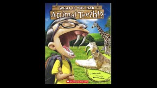 What if You Had Animal Teeth?