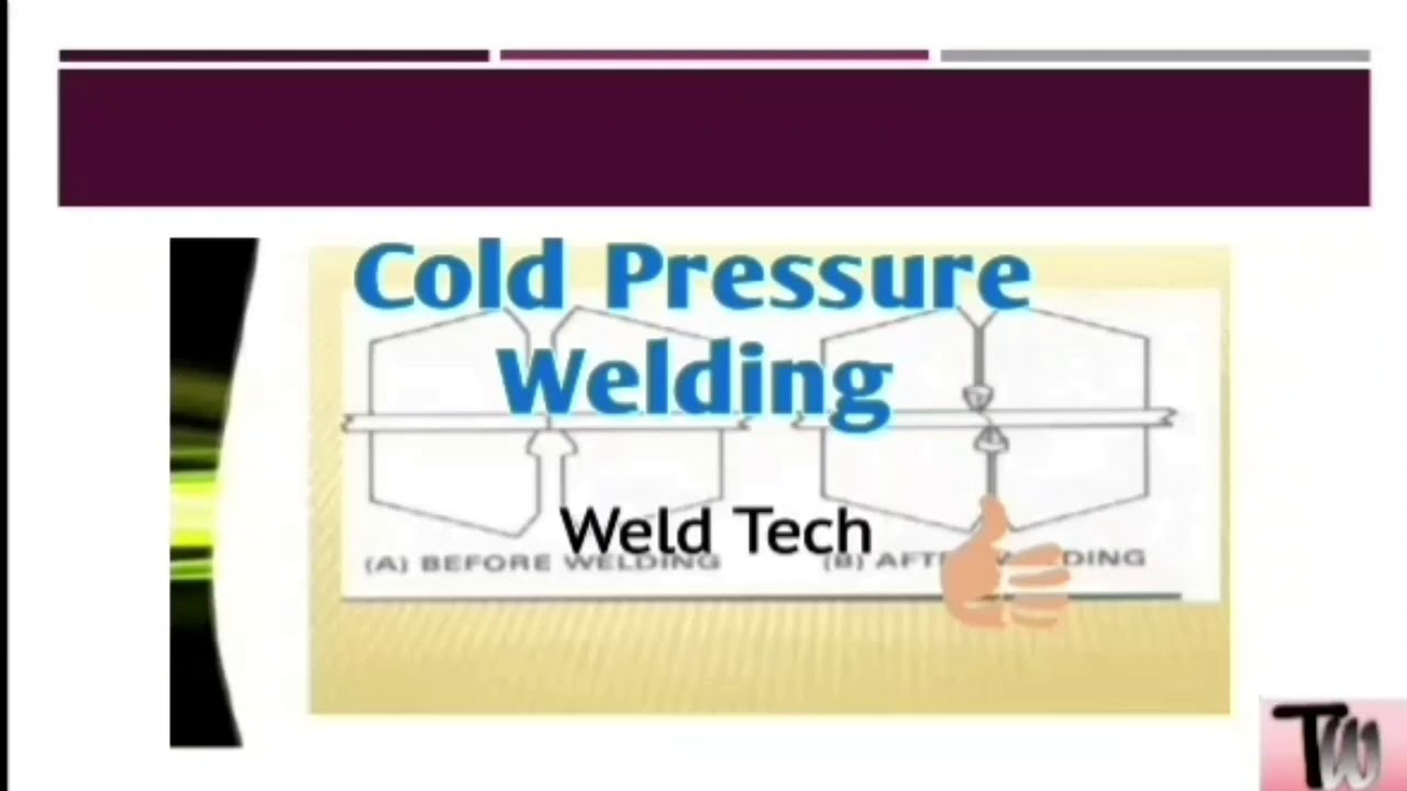Cold Pressure Welding CPW YouTube