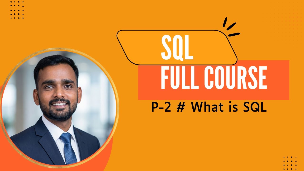 What is SQL? P-2 | SQL Explained for Beginners | Database Tutorial ...