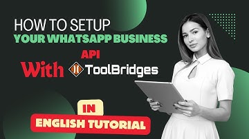 How to Connect WhatsApp Business API with ToolBridges | Step-by-Step Guide | English Tutorial