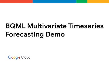 BQML Multivariate Timeseries Forecasting Demo