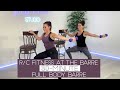 R/C FITNESS AT THE BARRE: 30-MINUTE FULL BODY BARRE BURN / LIGHT WEIGHT SCULPTING / LOW IMPACT