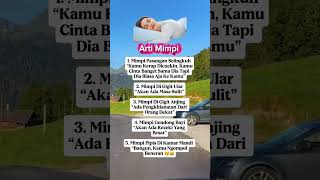 Arti Mimpi 😴 no 5 yang pasti nyata banget #reels #fyp #ceritakehidupan #tranding #slang