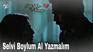 Seher ❤️ Yaman | Selvi Boylum Al Yazmalım - Jehan Barbur Resimi