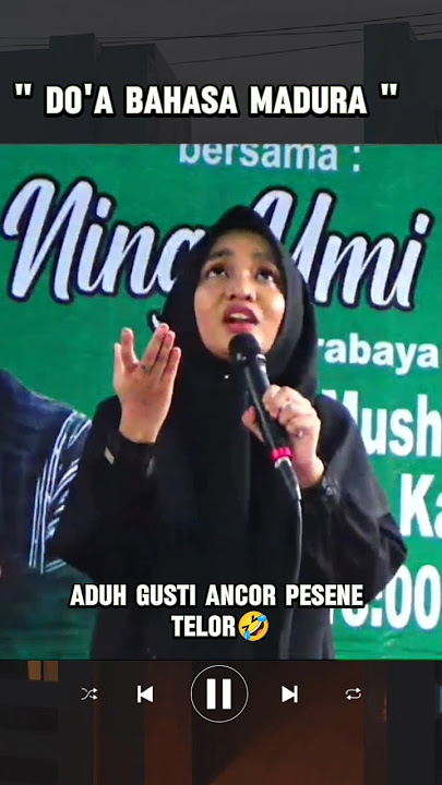 do'a bahasa Madura, pengajian lucu Ning umi Laila.