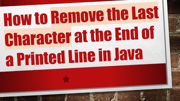 How to Remove the Last Character at the End of a Printed Line in Java