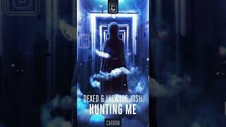 Dexed & Luca Lee Josh - Hunting Me (Scantraxx) #HFRecords