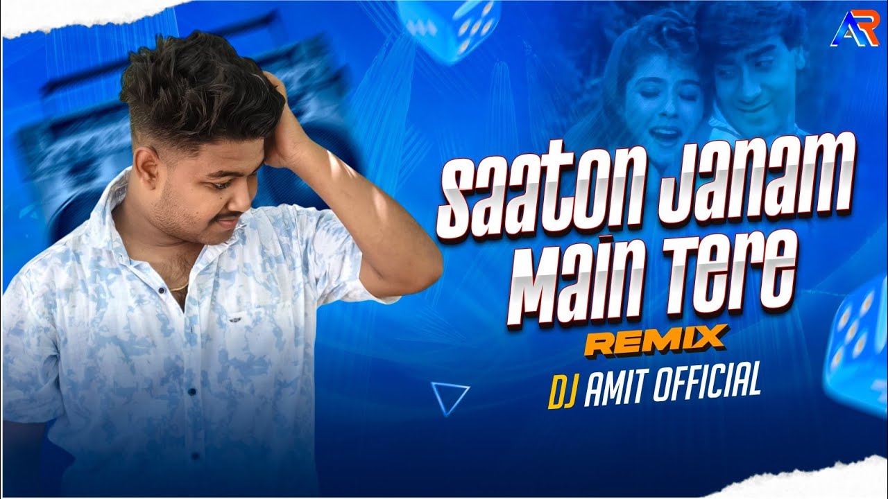 Saaton Jaanam Mein Tere | Remix | DJ Amit Official | Kumar Sanu ,Alka Yagnik | Dilwale | Bollywood