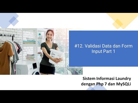 #12. Validasi Data dan Form Input Part 1