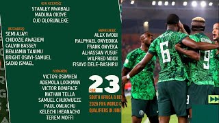 23 Super Eagles for South Africa, Benin World Cup qualifiers