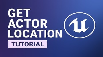 Unreal Engine 5 Get Actor Location Tutorial – Blueprint Basics Explained
