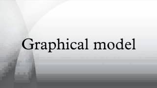 Graphical model