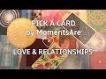 Pick a Card * Do They Feel the Same about Me as I Feel about Them? * Love and Relationships