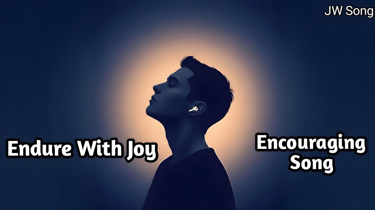 Выдержи с радостью | Оригинальная песня JW с текстом