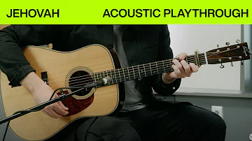Jehovah | Official Acoustic Guitar Playthrough | Elevation Worship