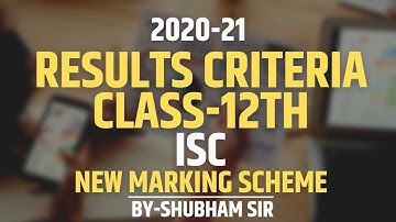 Class 12th NEW MARKING SCHEME | ISC