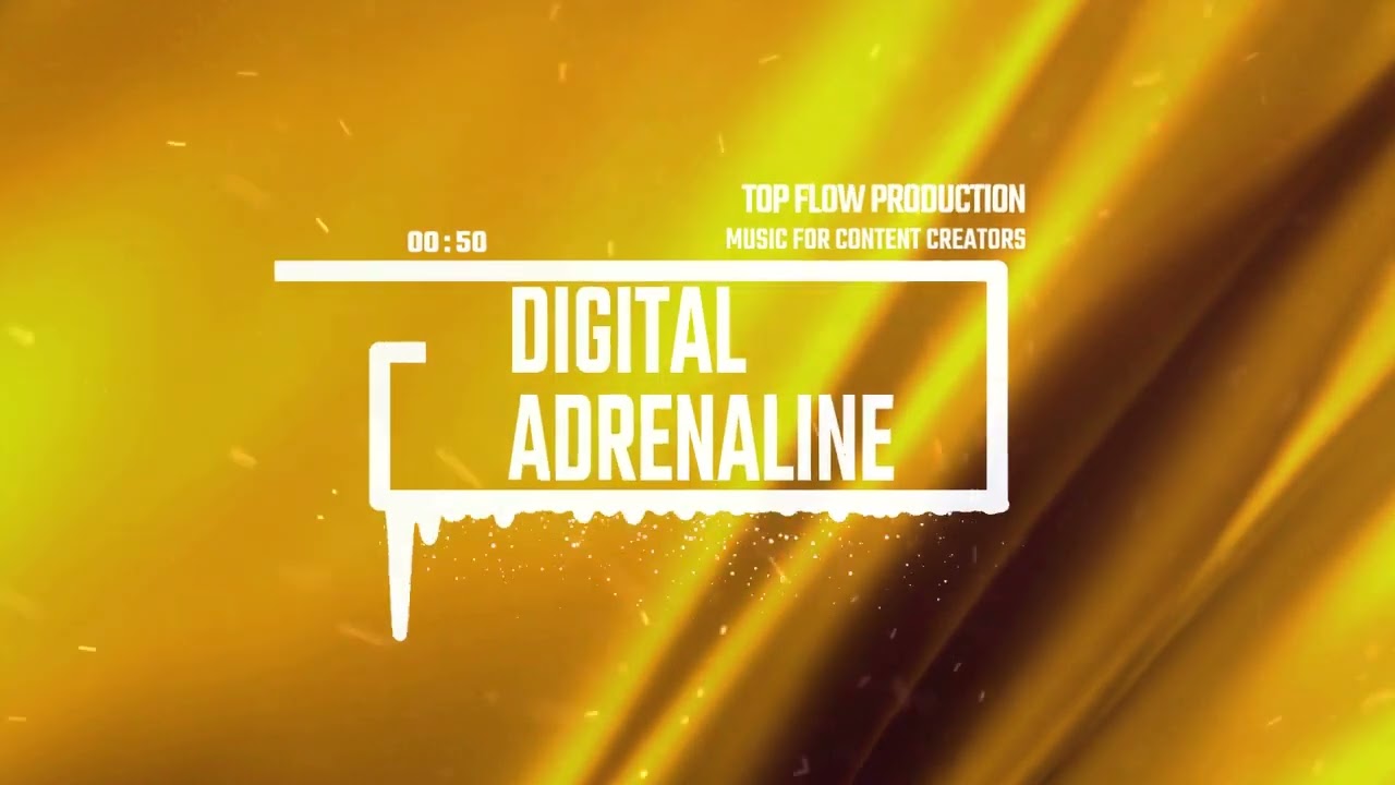 (Music for Content Creators) - Digital Adrenaline, Vlog, Background Music by Top Flow Production