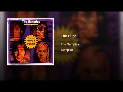 The Samples (2) — The Hunt