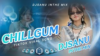 ChillGum _Khiya_Let_Rahe_Chumma__Tiktok_Viral_DjSanu_Inthe_Mix_2025_Tiktok_Viral_Song_New