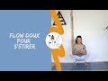 Flow doux pour stirer  yoga fire by jo