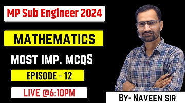 MP SUB ENGINEER Vacancy 2024 | Mp Sub Engineer Non Tchnical | Mathematics Practice Session -12