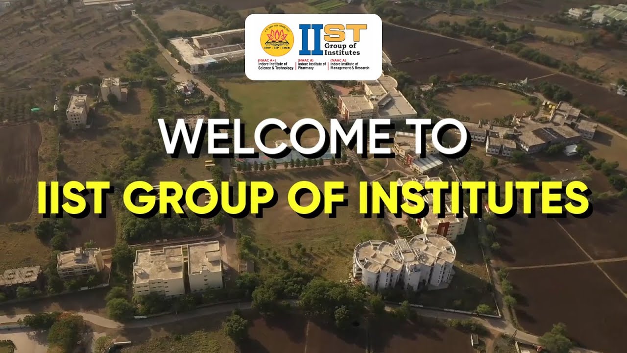 IIST Group of Institutes: IIST l IIP l IIMR l College Tour l College ...