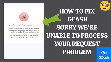 How To Fix GCash App "Sorry, we
