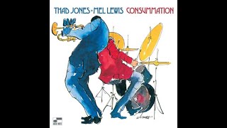 Thad Jones/Mel Lewis Orchestra (1970) [A CHILD IS BORN]