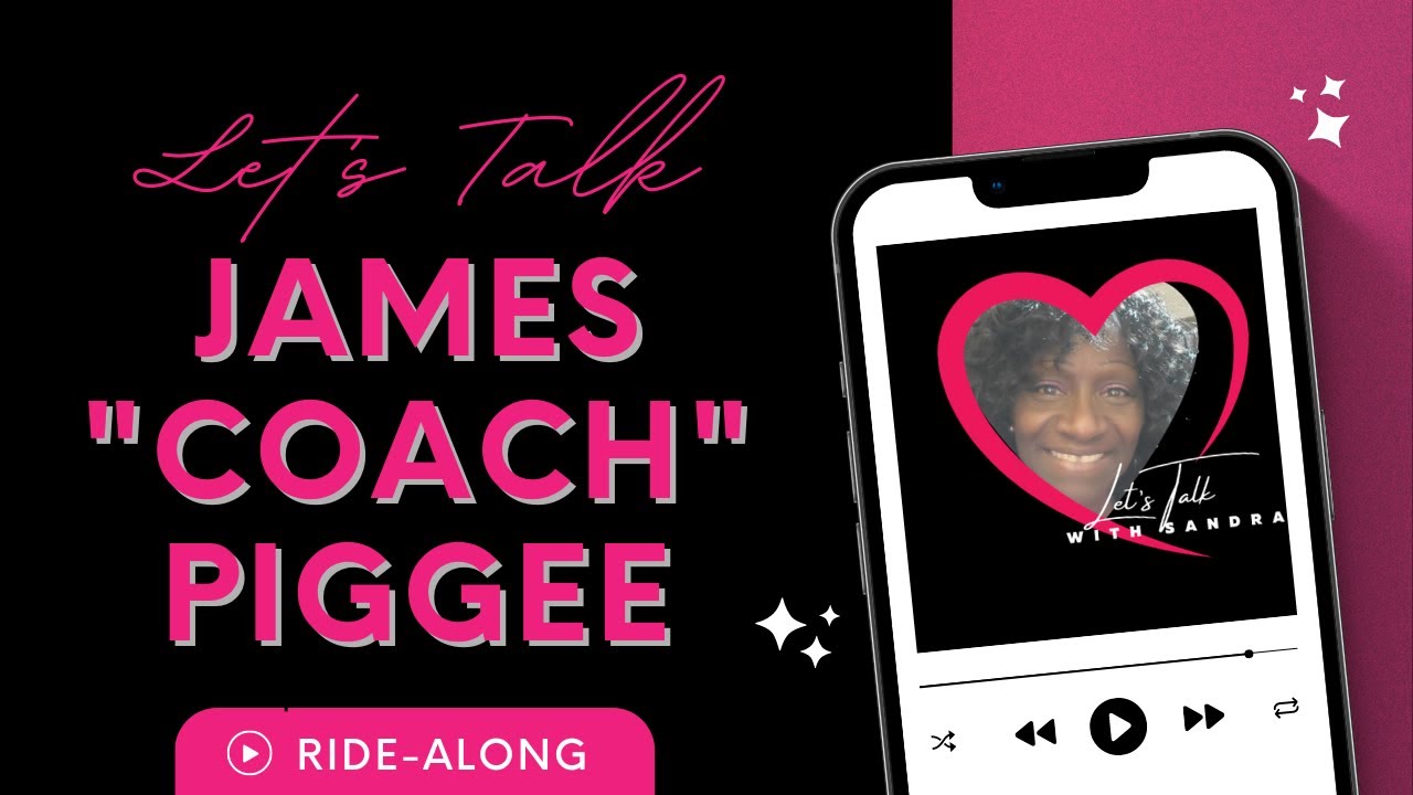 RideAlong James "Coach" Piggee YouTube