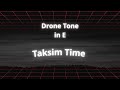 Ισοκράτημα Μι (E Drone) - Backing Note για Ταξίμι, Μπουζούκι & Μουσική Χαλάρωση | ZoukiZen