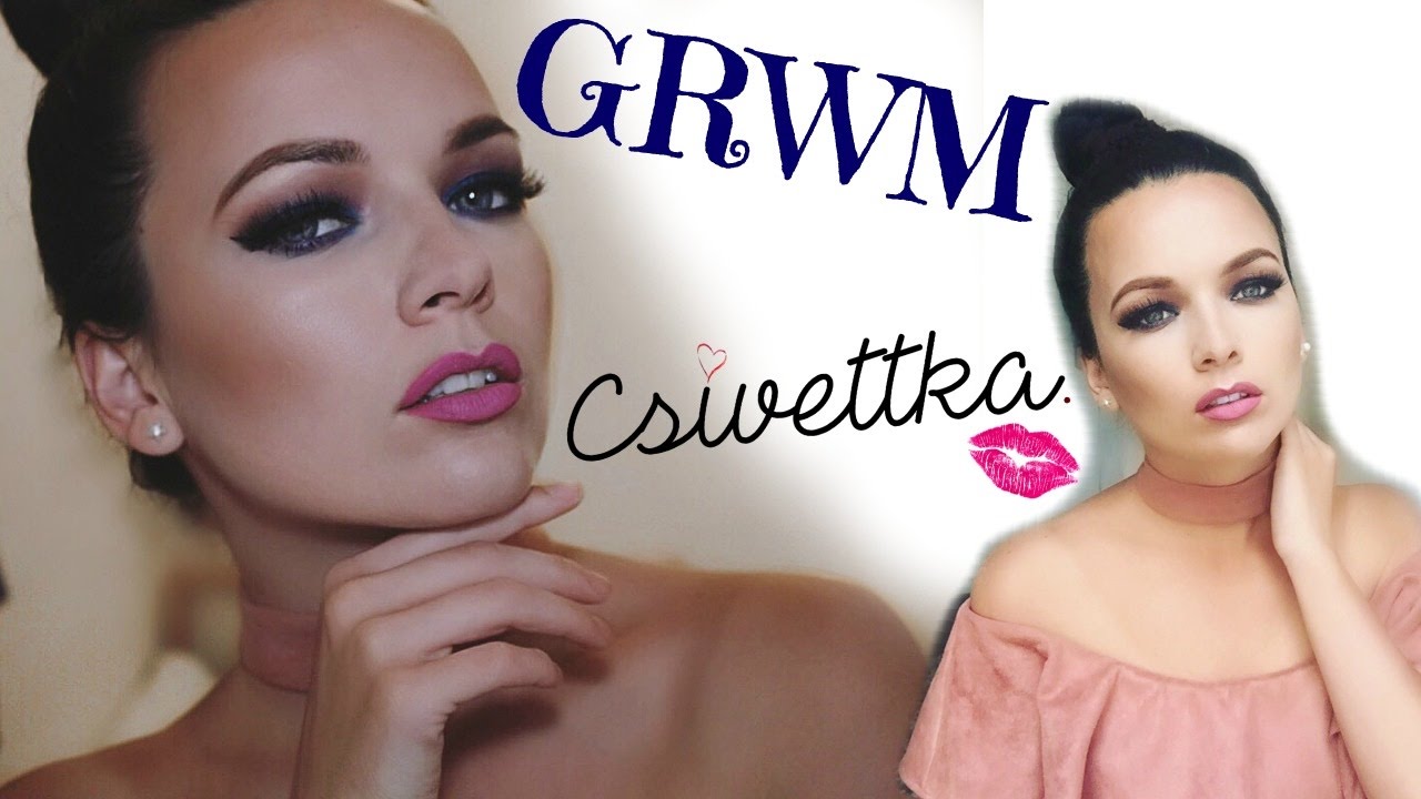 GRWM - Amikor kicsípem magam