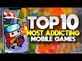 Top 10 most addicting mobile games of all time