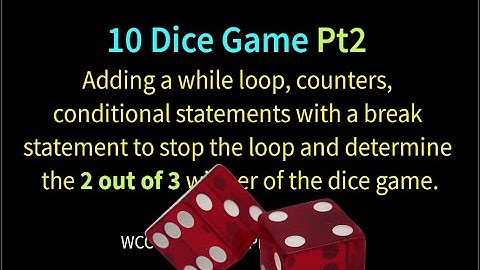 10 Dice Game (Python) Pt2