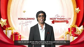Đại Sứ 𝐌𝐁𝟔𝟔 Ronaldinho Và Lời Chúc Sinh Nhật Đầy Ý Nghĩa