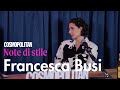 Note di stile, il videopodcast di Cosmopolitan da Sanremo 2024: Francesca Busi