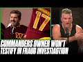 Commanders Owner Dan Snyder Declines To Testify In Fraud Investigation | Pat McAfee Reacts