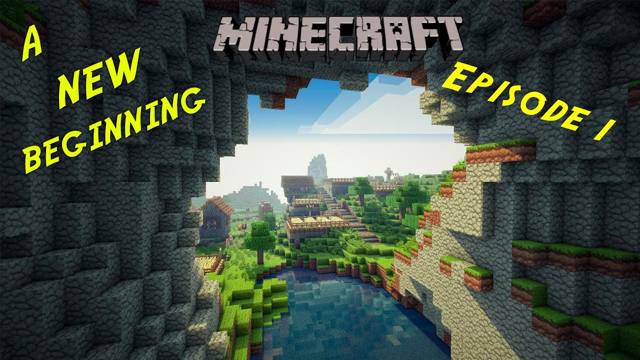 Minecraft Survival - Episode 1 - A NEW BEGINNING - YouTube