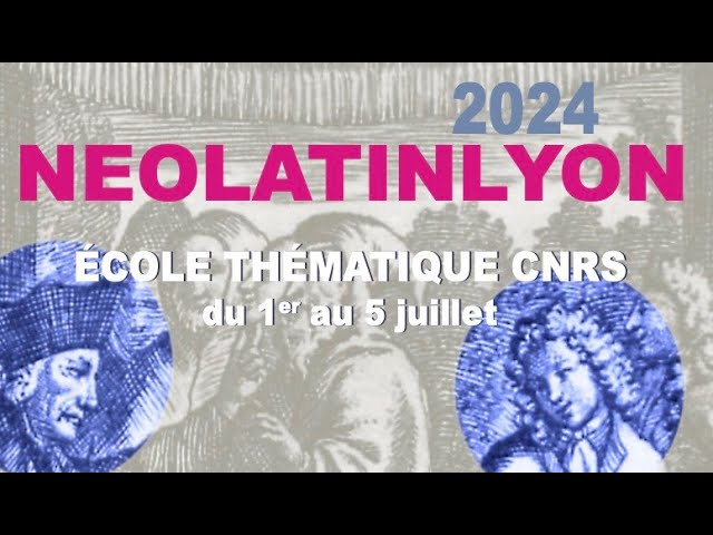 Néolatin Lyon 2024 : Virginie Leroux (EPHE, Paris)