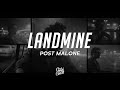 Post Malone - Landmine (Lyrics)