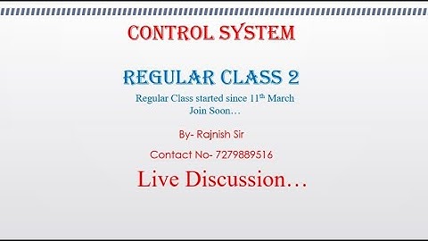 Control System | Lec 2 | 6th Sem EE | Rajnish Sir