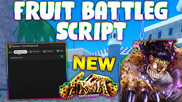 *NEW* Fruit Battlegrounds Script (PASTEBIN 2025) (FARM LEVEL ,TELEPORT ON PLAYER, GET FRUITS, SPEED)