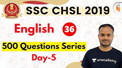 7:30 PM - SSC CHSL 2019 | English by Sanjeev Sir | 500 Questions Series (Day-5)
