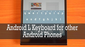 Android L Keyboard for other Android Phones (Demo)