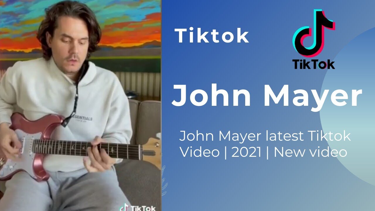 John Mayer latest Tiktok Video 2021 | John Mayer New Tiktok Guitar ...