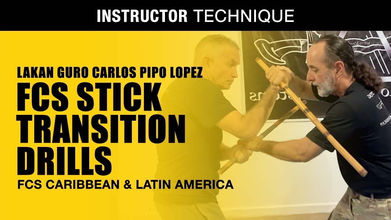 FCS STICK TRANSITION DRILLS in Filipino Martial Arts LG Carlos Pipo Lopez FCS KALI ESKRIMA