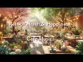 リラックス音楽・癒しのカフェBGM・愛情を自他のコーヒーカップに注ぐように。Relaxing Calming,Soothing Music