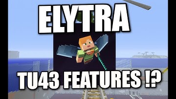 Minecraft PS4 -  ELYTRA - TU43 FEATURE !? Tutorial ( PS3 / XBOX / WII U )