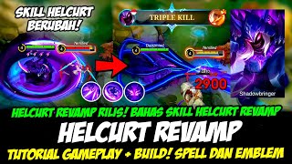 PENJELASAN SKILL & GAMEPLAY HELCURT REVAMP❗CARA MAIN HELCURT TERBARU❗BUILD HELCURT TERSAKIT 2024 screenshot 4