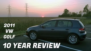 2011 VW Golf 10 Year Review!